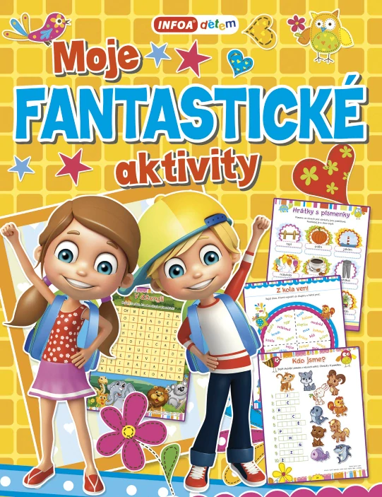 MOJE FANTASTICKÉ AKTIVITY - sešit s aktivitami