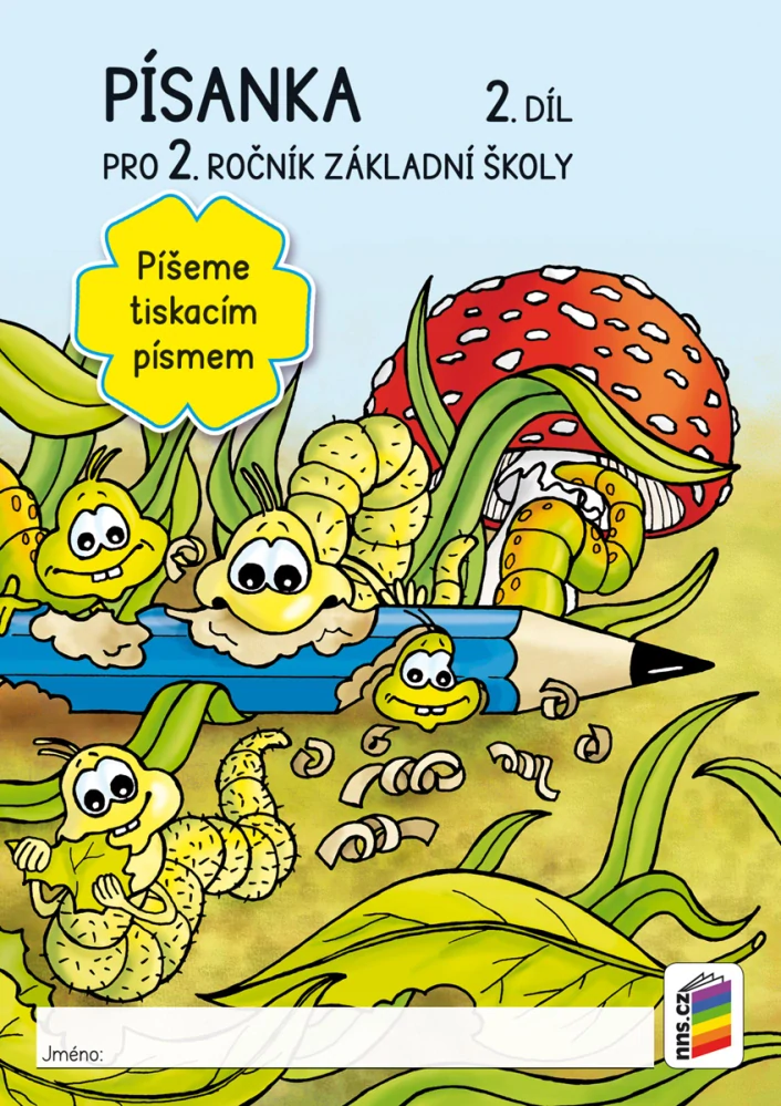 PÍSANKA pro 2 ročník ZŠ - PÍŠEME TISKACÍM PÍSMEM - 2. díl