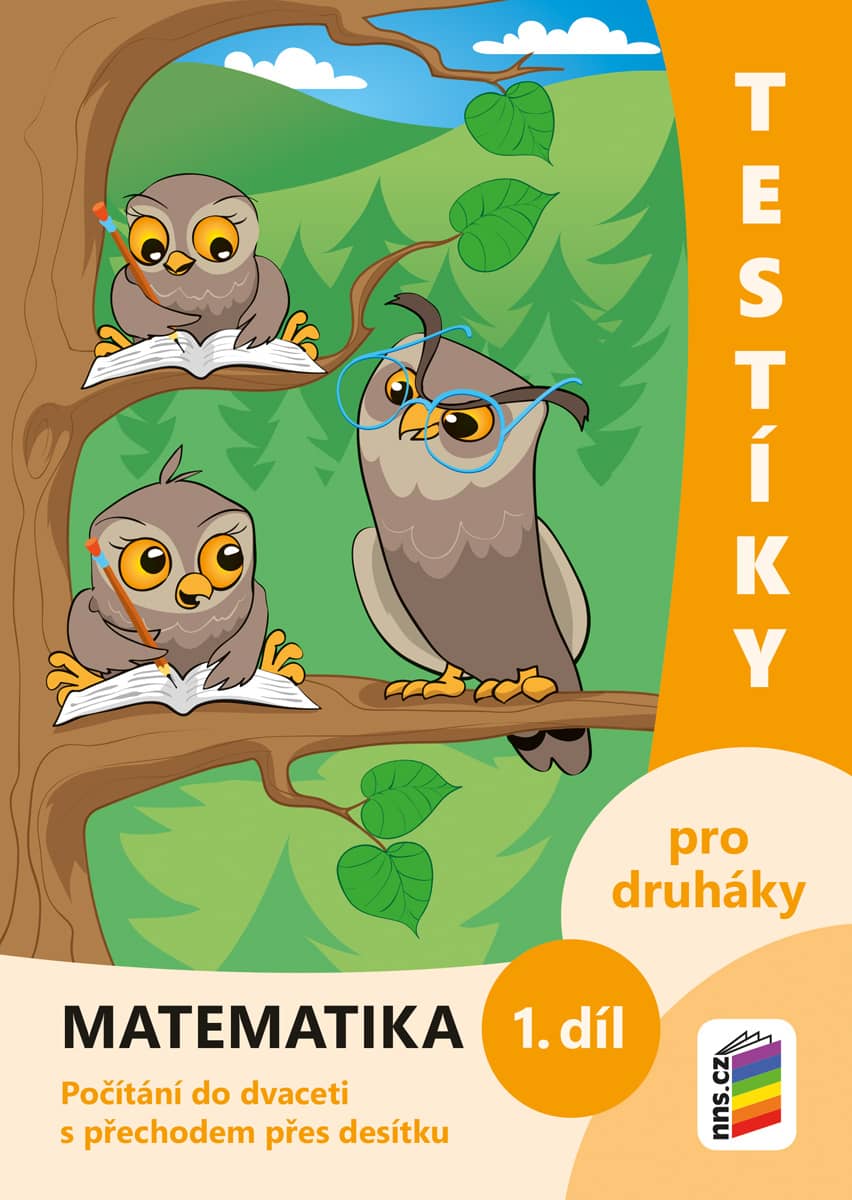 TESTÍKY pro DRUHÁKY - MATEMATIKA 1. díl počítání do 20