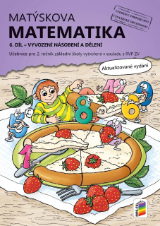 MATÝSKOVA MATEMATIKA 6. díl učebnice pro 2. ročník - nová řada s QR kódy