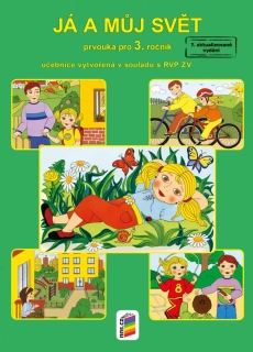 JÁ a MŮJ SVĚT PRVOUKA pro 3. ročník - učebnice